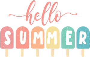 Hello Summer written out with each letter of the Summer is in a popsicle.